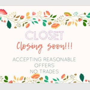 Closet closing soon